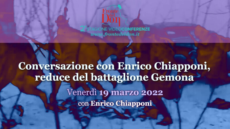 Conversazione con Enrico Chiapponi (classe 1922), reduce del battaglione Gemona
